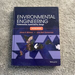 Environmental Engineering: Fundamen..., Zimmerman, Juli